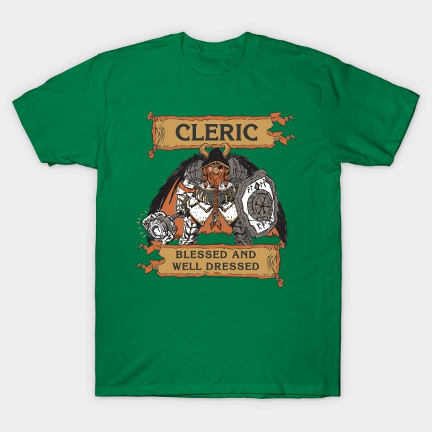 Tabletop RPG Cleric - Blessed And Well Dressed T-Shirt by M n' Emz Studio